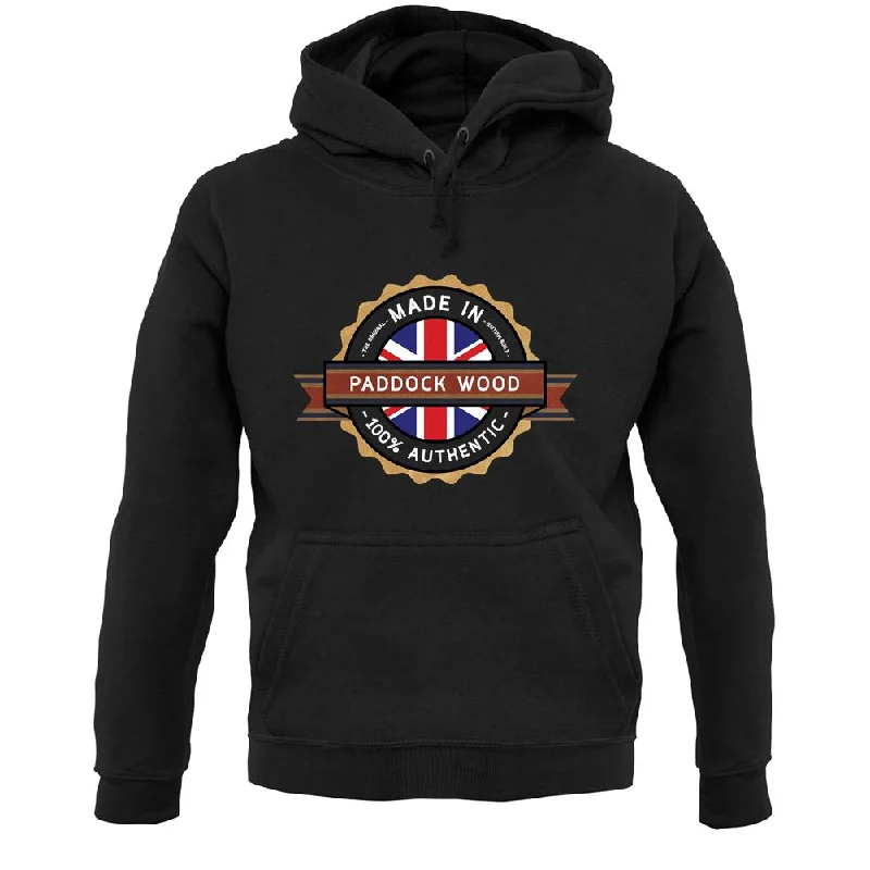 Made In Paddock Wood 100% Authentic Unisex Hoodie