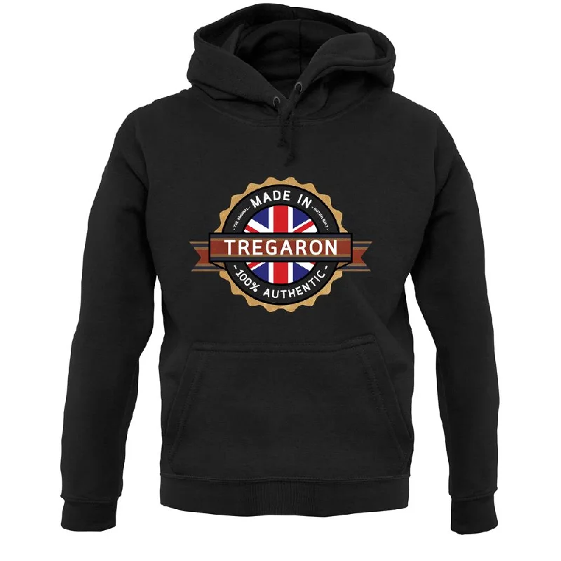 Made In Tregaron 100% Authentic Unisex Hoodie