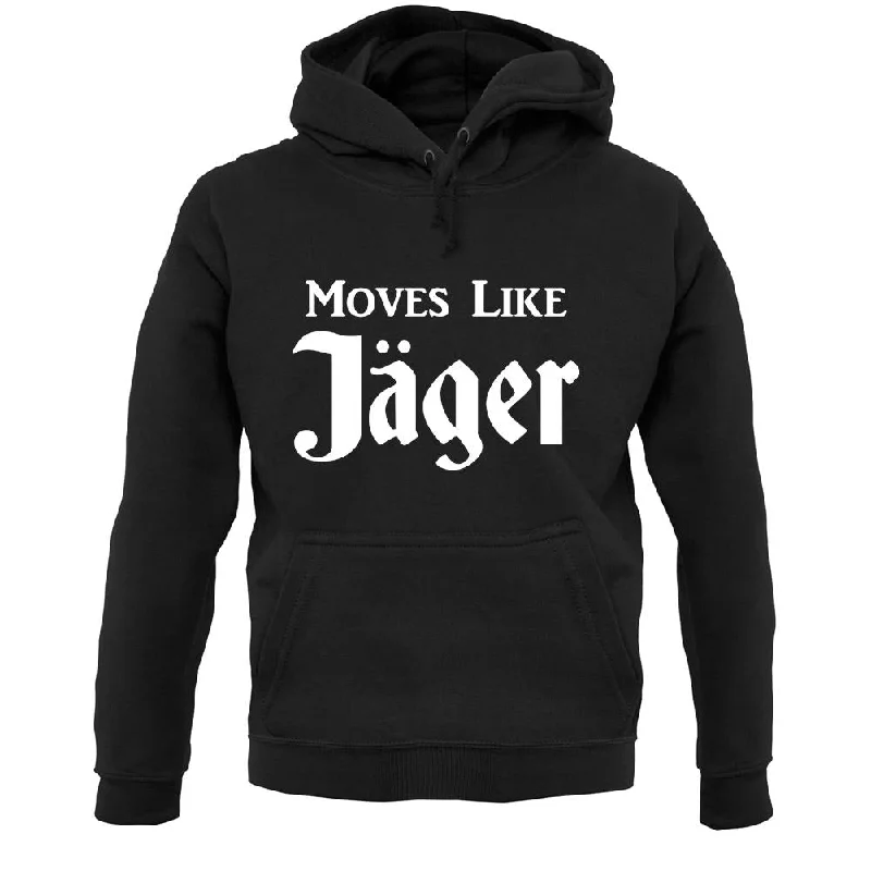 Moves Like Jager Unisex Hoodie