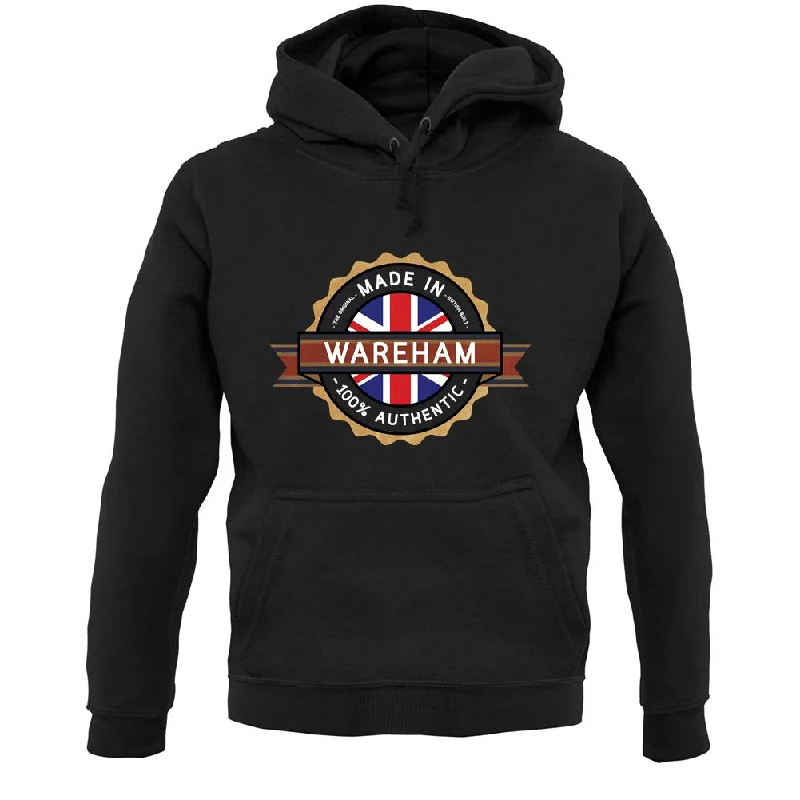 Made In Wareham 100% Authentic Unisex Hoodie