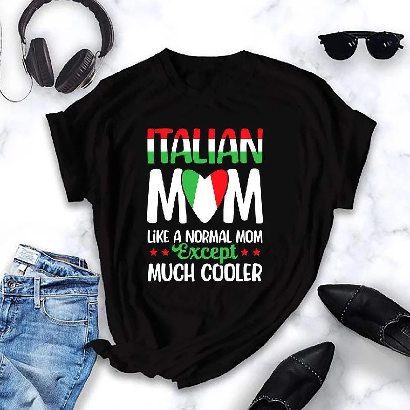 Italian Moms Are Cooler Womens Tee Knit Fabric Woven Fabric Fleece Fabric
